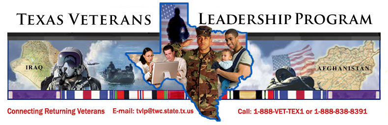 Texas Veterans Leadership Program logo; for more info email: tvlp@twc.state.tx.us